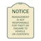 Signmission Management Is Not Responsible for Theft or Damage to Vehicles or Contents Alum, 24" H, TG-1824-23877 A-DES-TG-1824-23877 - alternate 1
